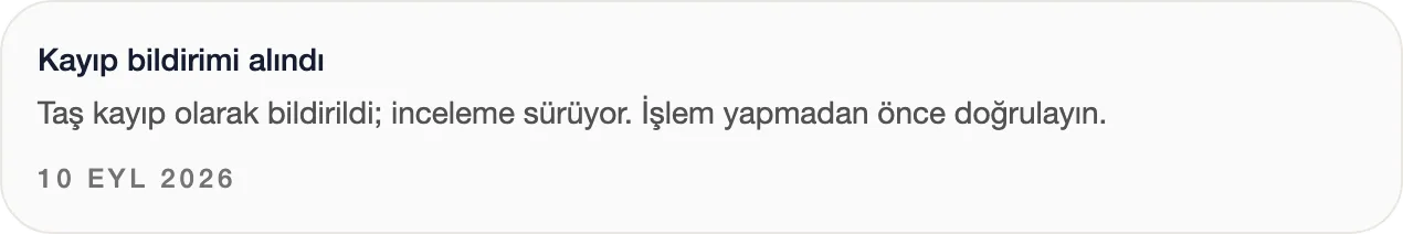 GemsTrace olay kaydı: kayıp bildirimi alındı, inceleme sürüyor.